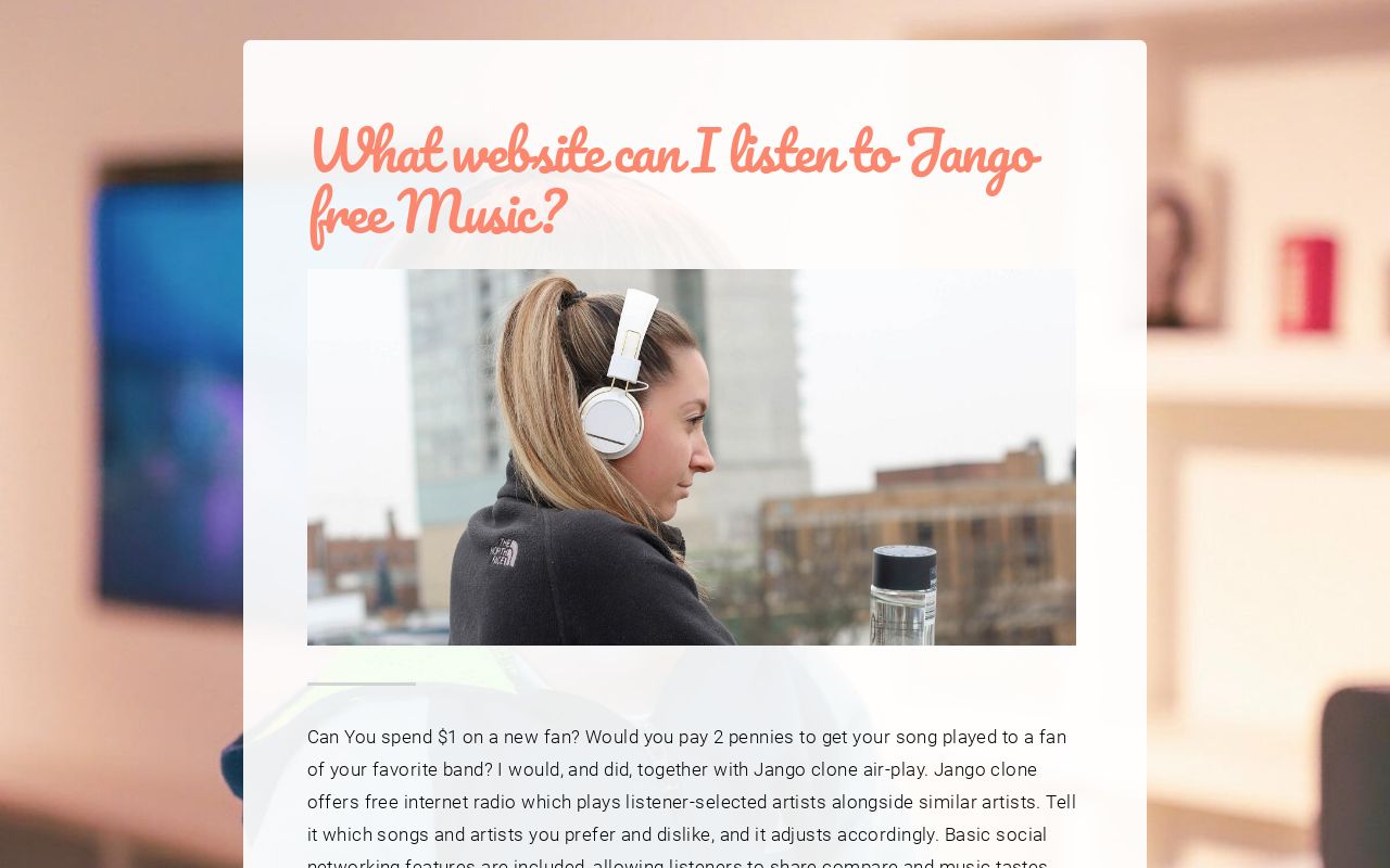 What website can I listen to Jango free music?